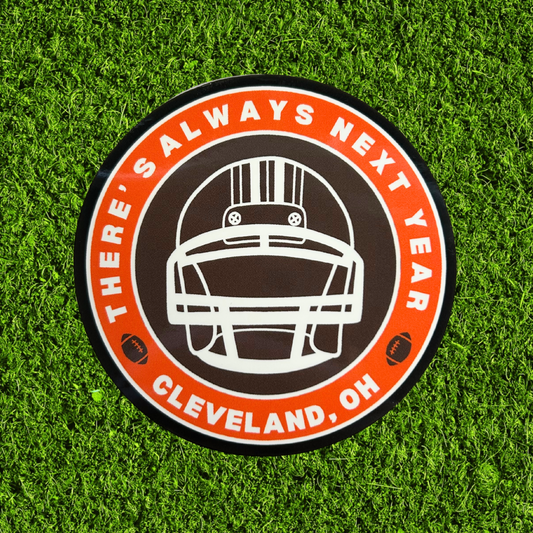 There's Always Next Year Sticker