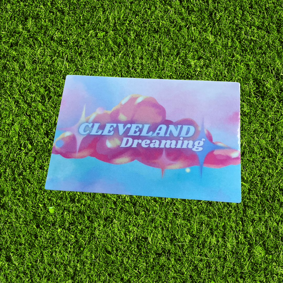 Cleveland Dreaming Sticker