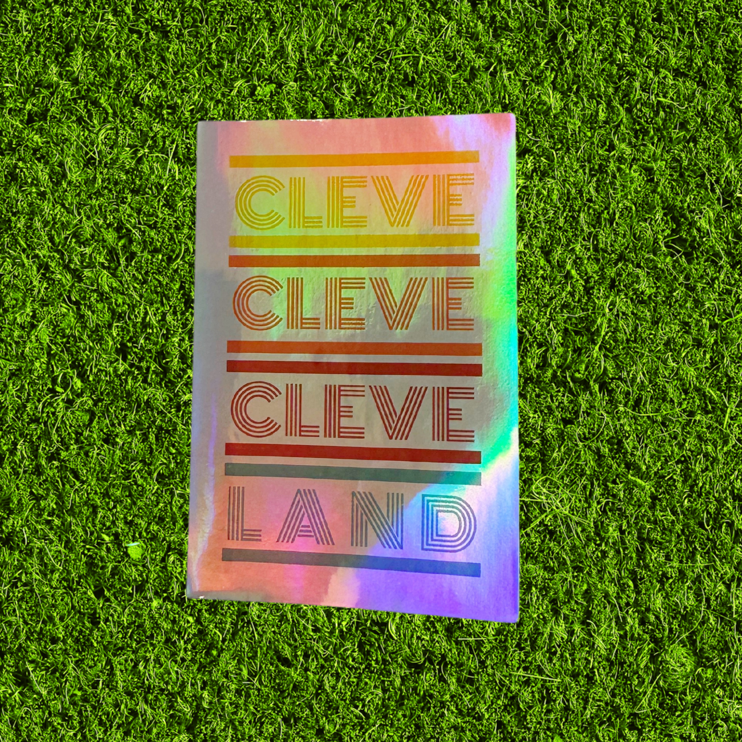 Cleve Cleve Cleve Land Holographic Sticker